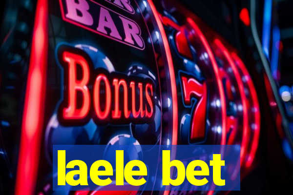 laele bet